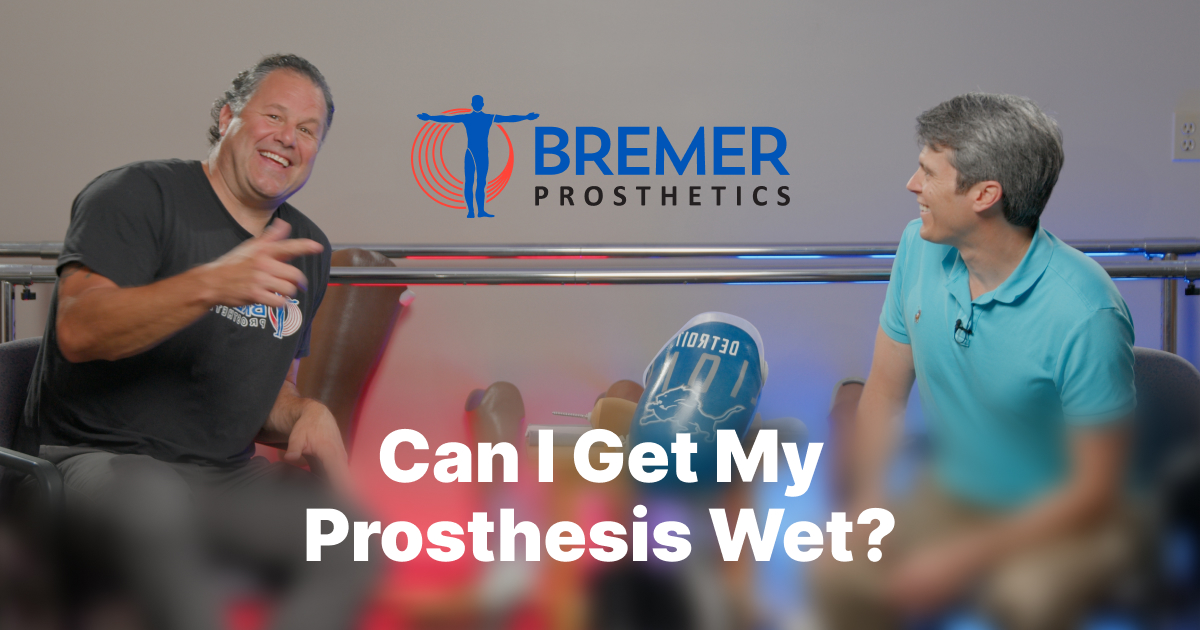 Can My Prosthesis Get Wet?